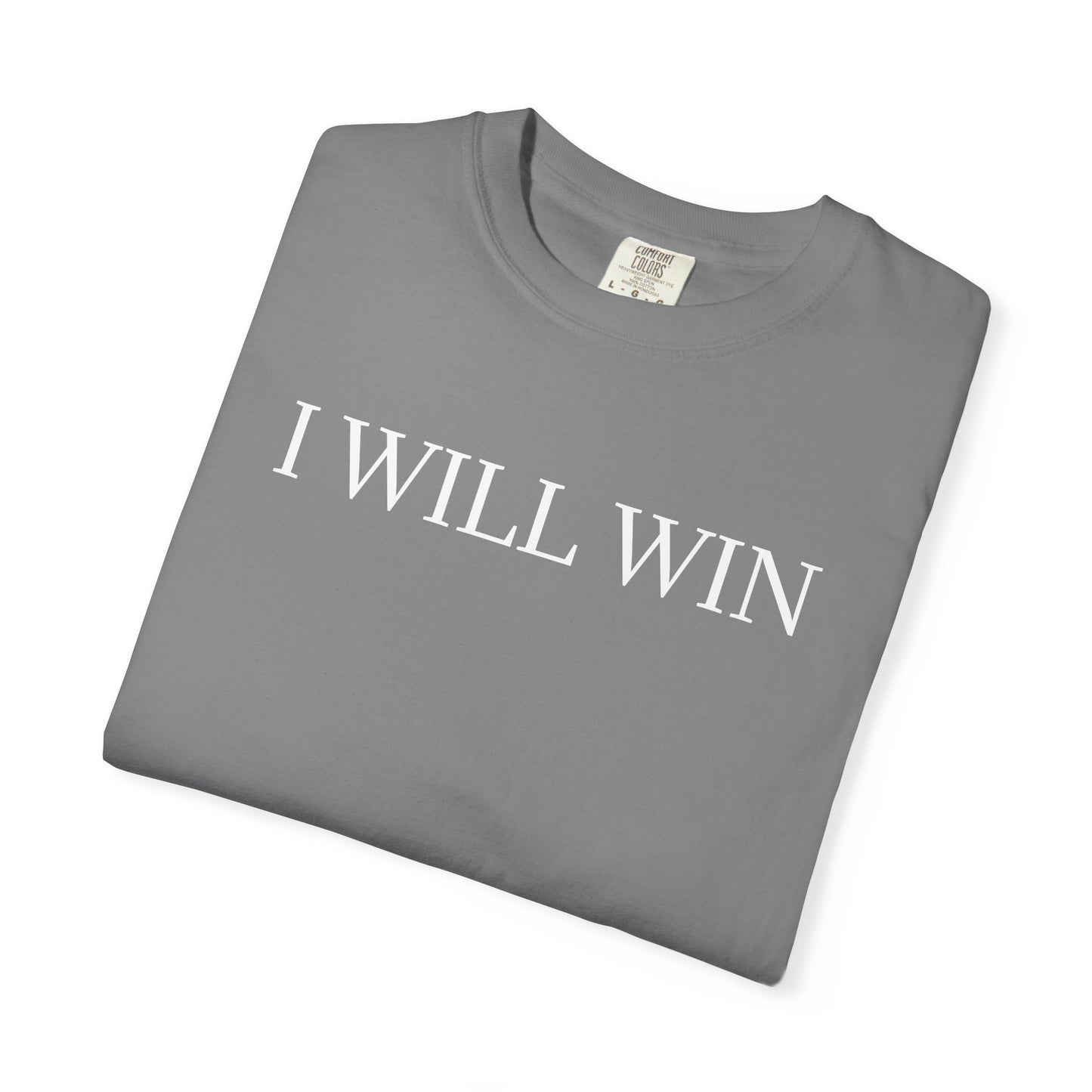 I WILL WIN