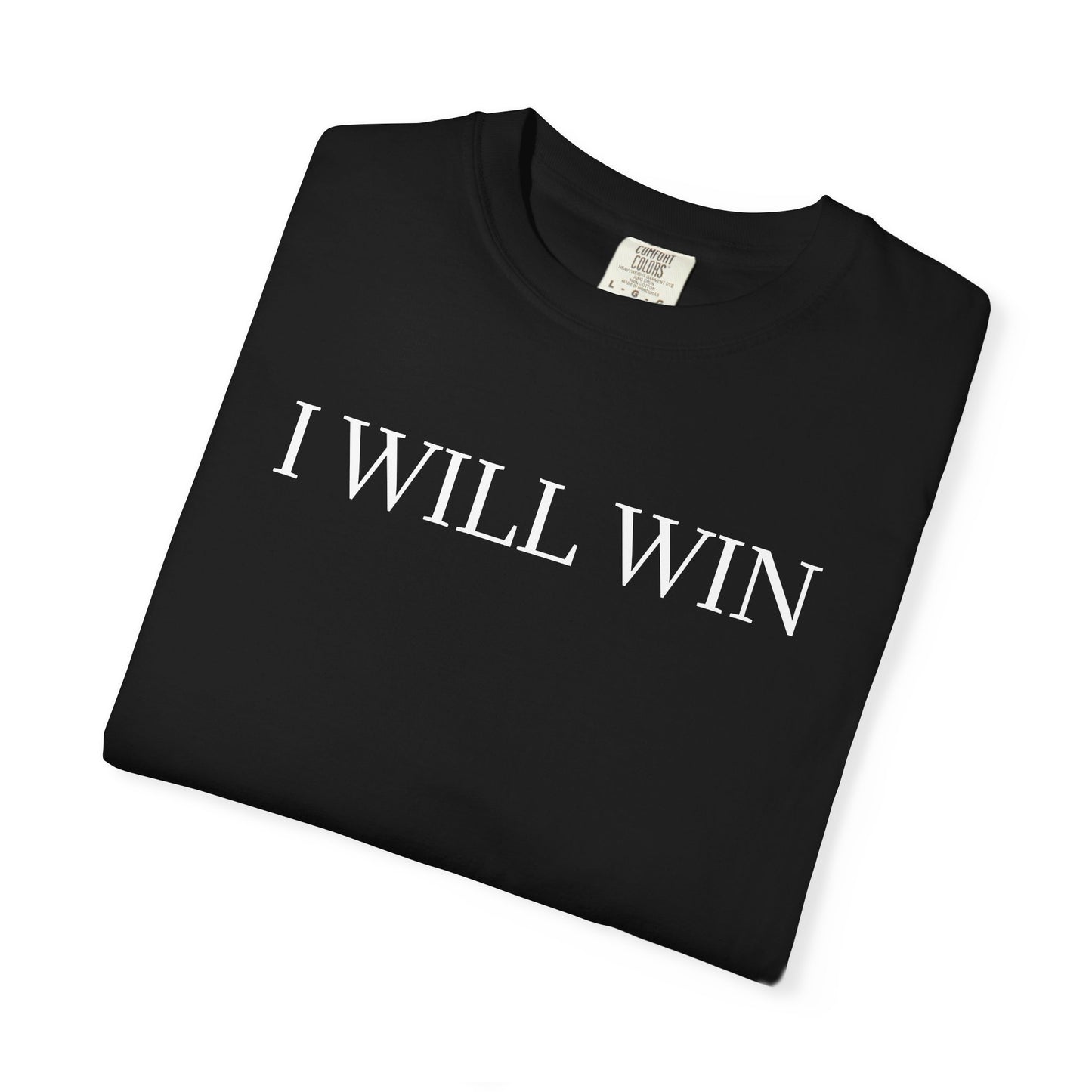 I WILL WIN